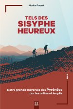 Tels des Sisyphe heureux