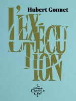 L'exécution