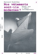 NOS VÊTEMENTS SONT-ILS MODERNES ?