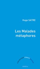 Les Malades métaphores