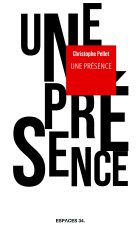 Une présence