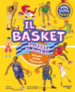 basket spiegato ai bambini. Piccola guida illustrata