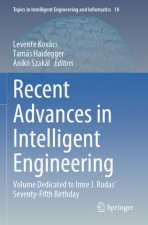 Recent Advances in Intelligent Engineering