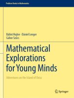 Mathematical Explorations for Young Minds