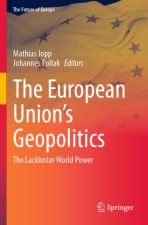 The European Union's Geopolitics