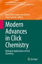 Modern Advances in Click Chemistry
