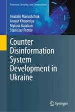Counter Disinformation System Development in Ukraine