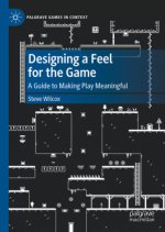 Designing a Feel for the Game