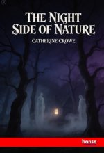 The Night Side of Nature