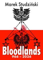 Bloodlands: 966-2026