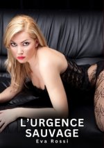 L'Urgence Sauvage