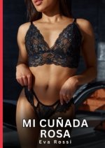 Mi Cuñada Rosa