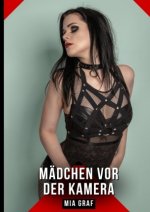 Mädchen vor der Kamera