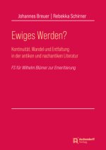Ewiges Werden?