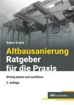 Altbausanierung - Ratgeber für die Praxis