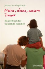 Meine, deine, unsere Trauer