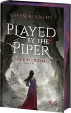 Played by the Piper - Die Unbeugsame