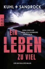 Ein Leben zu viel