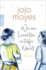 Wie ein Leuchten in tiefer Nacht