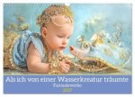 Als ich von einer Wasserkreatur träumte - Fantasiewerke (Wandkalender 2027 DIN A3 quer), CALVENDO Monatskalender