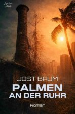 Palmen an der Ruhr