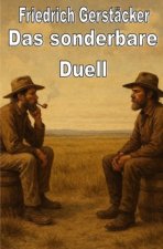 Das sonderbare Duell