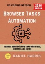 Browser Tasks Automation: