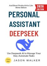 Deepseek Personal Assistant: