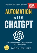 Automation with ChatGPT:
