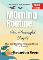Morning Routine for Successful People: