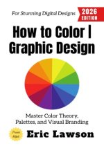 How to Color | Graphic Design: