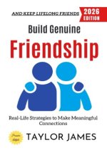 Build Genuine Friendship: