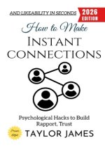 How to Make Instant Connections: