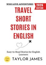 Travel Short Stories in English: