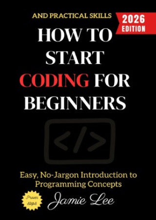 How to Start Coding for Beginners: