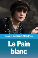 Le Pain blanc