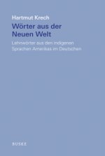 Wörter aus der Neuen Welt