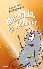 Mathilda, die Wollmaus