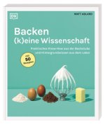 Backen - (k)eine Wissenschaft