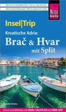 Reise Know-How InselTrip Brac & Hvar mit Split