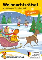 Weihnachtsrätsel - Kunterbunter Vorschulblock ab 5 Jahre