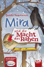 Mira und die Macht des Raben