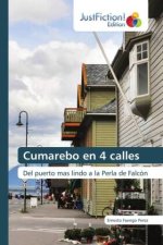 Cumarebo en 4 calles