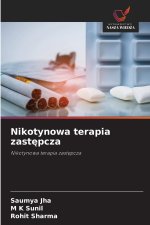 Nikotynowa terapia zastępcza