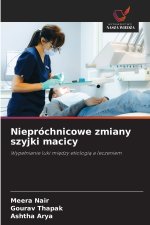 Niepróchnicowe zmiany szyjki macicy
