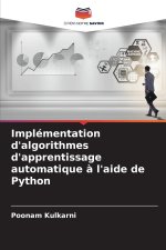 Implémentation d'algorithmes d'apprentissage automatique à l'aide de Python