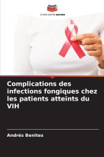 Complications des infections fongiques chez les patients atteints du VIH