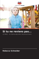 Si tu ne reviens pas...