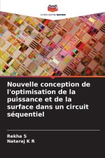 Nouvelle conception de l'optimisation de la puissance et de la surface dans un circuit séquentiel