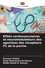 Effets cardiovasculaires et neuromodulateurs des agonistes des récepteurs P1 de la purine